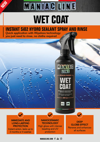 Maniac Line Wet Coat 500ml (Wipeless Touchless application sealant with SiO2 technology)