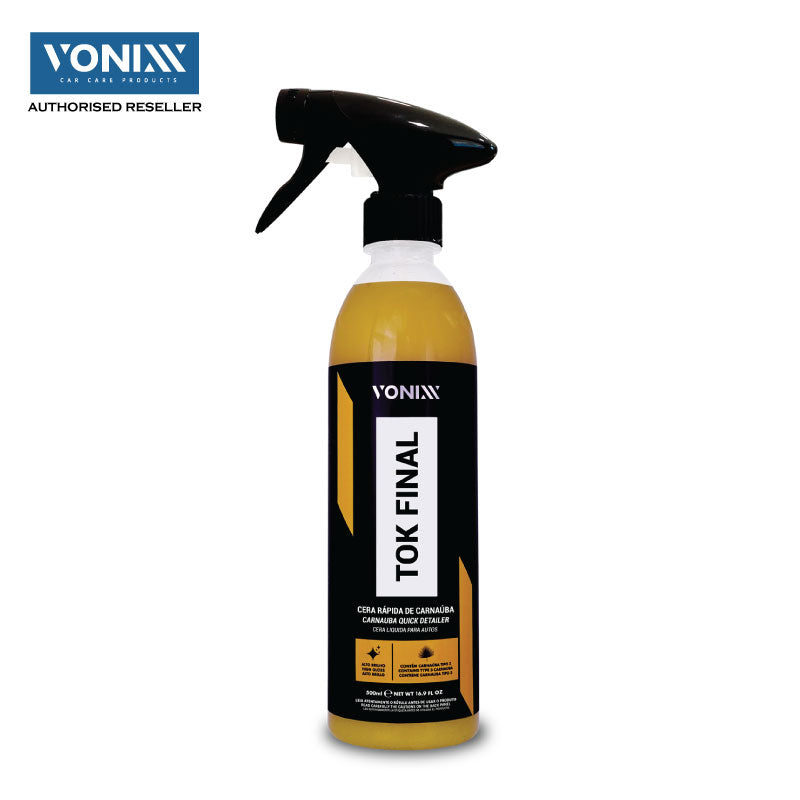 Vonixx Tok Final Carnauba Quick Detailer 500ml - carwerkz singapore